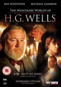 The Nightmare Worlds Of H G Wells (TV Mini Series 2016) 720p WEB-DL HEVC x265 BONE