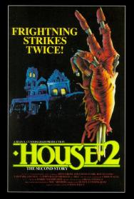 【高清影视之家发布 】夜半鬼敲门2[简繁英字幕] House II The Second Story 1987 1080p BluRay x265 10bit DTS-SONYHD