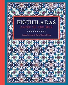 Enchiladas - Aztec to Tex-Mex (EPUB)