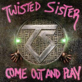 Twisted Sister - Come Out and Play (1985 Rock) [Flac 24-192]