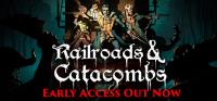 Railroads.&.Catacombs.v0.6.0.5