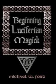 [ CourseWikia com ] Beginning Luciferian Magick