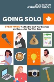 [ CourseWikia com ] Going Solo - Everything You Need to Start Your Business and Succeed as Your Own Boss
