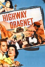 Highway Dragnet (1954) [BLURAY] [720p] [BluRay] [YTS]