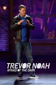 Trevor Noah Afraid Of The Dark (2017) [720p] [WEBRip] [YTS]