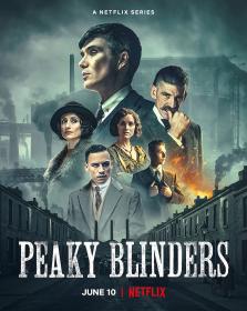 Peaky Blinders (S01-S06)(2013-2020)(1080p)(Webdl)(VP9)(ENG AAC 2.0) PHDTeam