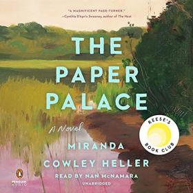 Miranda Cowley Heller - 2021 - The Paper Palace (Fiction)