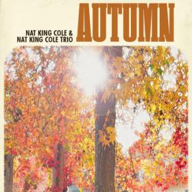 Nat King Cole - Autumn (2023) Mp3 320kbps [PMEDIA] ⭐️