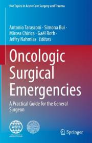 Oncologic Surgical Emergencies - A Practical Guide for the General Surgeon