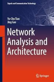 Network Analysis and Architecture (Signals and Communication Technology) 1st ed  2024 Edition