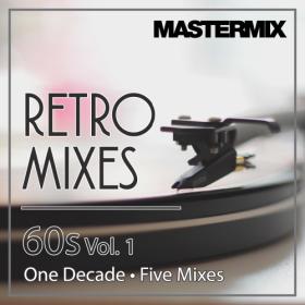 Various Artists - Mastermix Retro Mixes 60's Vol  1 (2023) Mp3 320kbps [PMEDIA] ⭐️