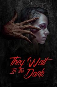 They Wait In The Dark (2022) [720p] [WEBRip] [YTS]