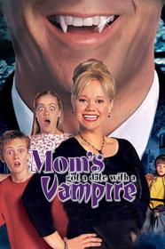 Moms Got A Date With A Vampire (2000) [720p] [BluRay] [YTS]