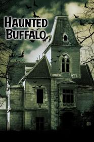 Haunted Buffalo (2023) [720p] [WEBRip] [YTS]