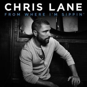 Chris Lane - From Where I'm Sippin' (2023) Mp3 320kbps [PMEDIA] ⭐️