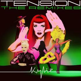 Kylie Minogue - Tension (The Remixes) (2023) Mp3 320kbps [PMEDIA] ⭐️