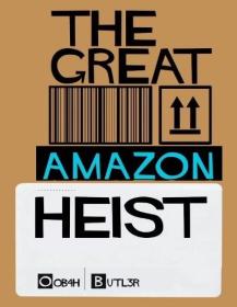 Ch4 The Great Amazon Heist 1080p HDTV x265 AAC