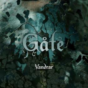 Gate - Vandrar (2023) [24Bit-44.1kHz] FLAC [PMEDIA] ⭐️