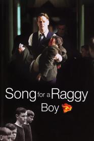 Song For A Raggy Boy (2003) [1080p] [WEBRip] [5.1] [YTS]