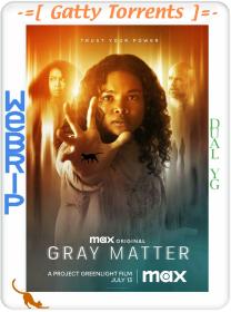 Gray Matter 2023 1080p WEBRip x264 Dual YG