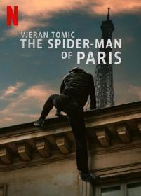 【高清影视之家发布 】维杰兰·托米奇：巴黎蜘蛛人大盗[简繁英字幕] Vjeran Tomic The Spider-Man of Paris 2023 1080p NF WEB-DL DDP 5.1 Atmos H.264-DreamHD
