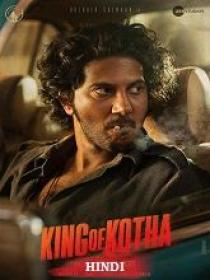 King Of Kotha (2023) 1080p Hindi HQ HDRip - x264 - (DD 5.1 - 192Kbps & AAC) - 2.6GB