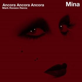 Mina - Ancora, ancora, ancora (Mark Ronson Remix) (2023 Pop) [Flac 16-44]