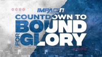IMPACT Wrestling Bound For Glory 2023 Countdown FITE 720p WEBRip h264-TJ