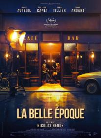 【高清影视之家发布 】好梦一日游[中文字幕] La belle époque 2019 Repack 1080p BluRay x264 DTS-SONYHD