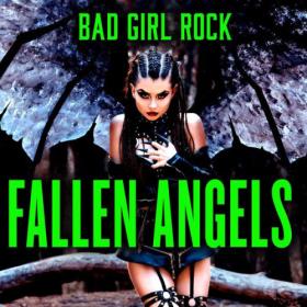 Various Artists - Fallen Angels Bad Girl Rock (2023) Mp3 320kbps [PMEDIA] ⭐️