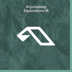 Various Artists - Anjunadeep Explorations 24 (2023) Mp3 320kbps [PMEDIA] ⭐️