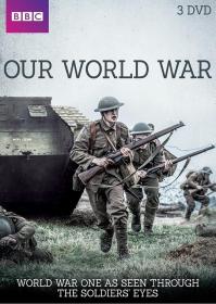 【高清剧集网发布 】我们的世界大战[全3集][中文字幕] Our World War 2014 S01 Complete 1080p WEB-DL HEVC AAC-DDHDTV