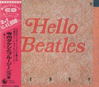 Takeshi Terauchi & His Blue Jeans - Hello Beatles (1989, King-Japan)