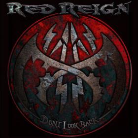 Red Reign - Don't Look Back (2023) [24Bit-48kHz] FLAC [PMEDIA] ⭐️