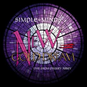 Simple Minds - New Gold Dream  (Live From Paisley Abbey) (2023 Rock) [Flac 24-48]