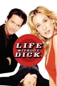 Life Without Dick (2002) [1080p] [WEBRip] [5.1] [YTS]