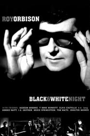 Roy Orbison And Friends A Black And White Night (1988) [REPACK] [720p] [BluRay] [YTS]
