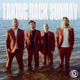 Taking Back Sunday - 152 (2023) [24Bit-44.1kHz] FLAC [PMEDIA] ⭐️