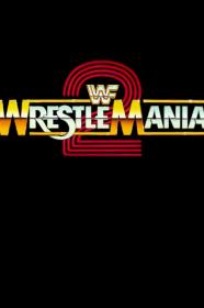 WrestleMania 2 (1986) [720p] [BluRay] [YTS]