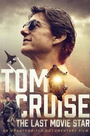 Tom Cruise The Last Movie Star (2023) [1080p] [WEBRip] [YTS]