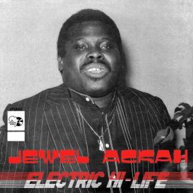 Jewel Ackah - Electric Hi-Life (2023) Mp3 320kbps [PMEDIA] ⭐️