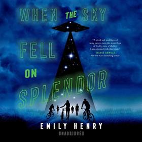 Emily Henry - 2019 - When the Sky Fell on Splendor (Fiction)