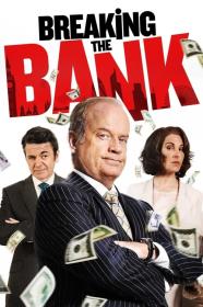 Breaking The Bank (2014) [1080p] [WEBRip] [5.1] [YTS]