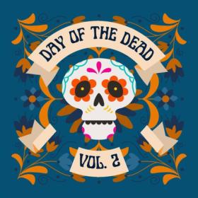 Various Artists - Day of the Dead Vol  2 (2023) Mp3 320kbps [PMEDIA] ⭐️