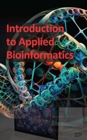 Introduction to Applied Bioinformatics
