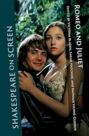 Shakespeare on Screen - Romeo and Juliet