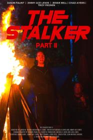 The Stalker Part II (2023) [1080p] [WEBRip] [YTS]