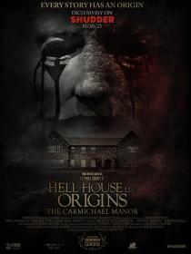 Hell House LLC Origins The Carmichael Manor 2023 1080p WEB-DL DDP5.1 H264-AOC