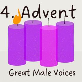 Various Artists - 4  Advent Great Male Voices (2023) Mp3 320kbps [PMEDIA] ⭐️