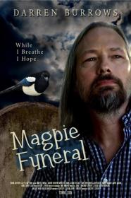 Magpie Funeral 2023 1080p WEB-DL DDP2.0 H264-AOC[TGx]